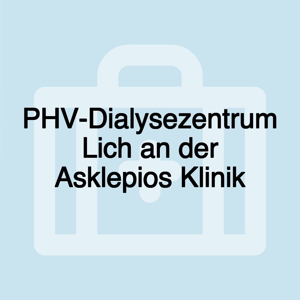 PHV-Dialysezentrum Lich an der Asklepios Klinik