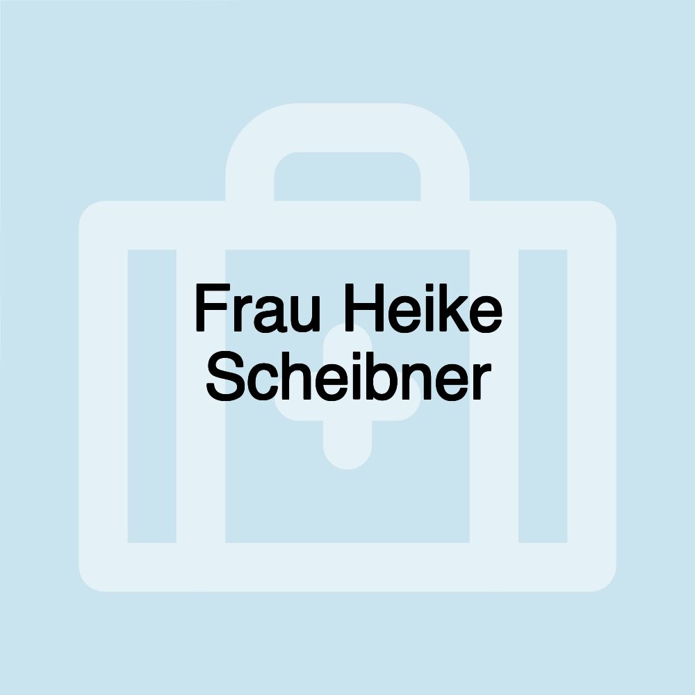 Frau Heike Scheibner