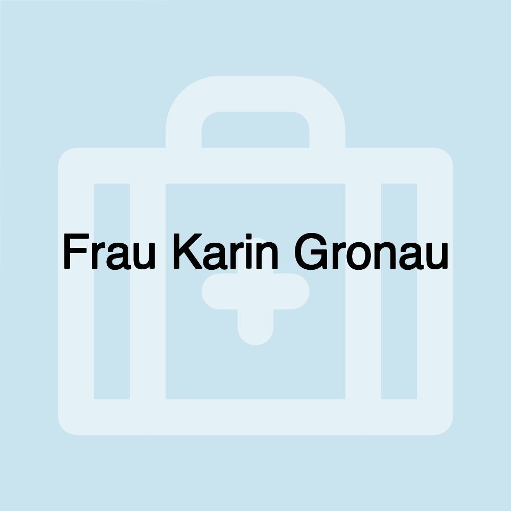 Frau Karin Gronau