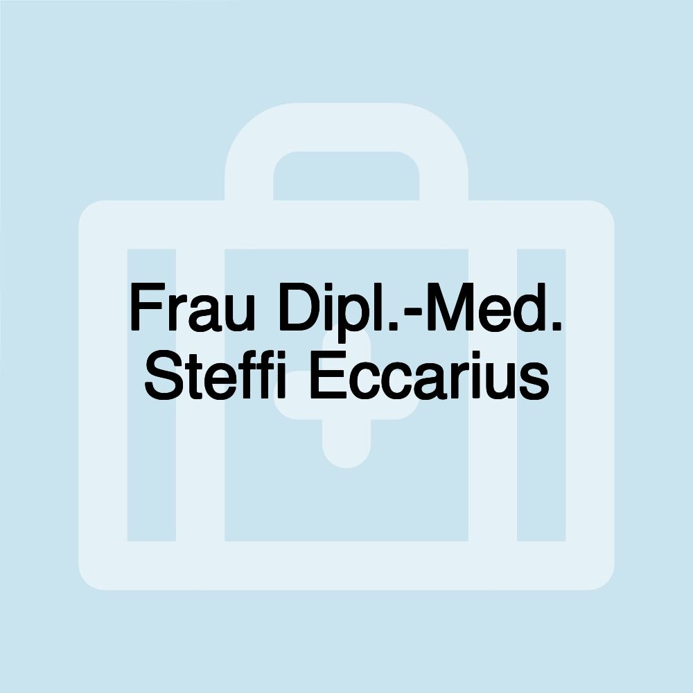 Frau Dipl.-Med. Steffi Eccarius