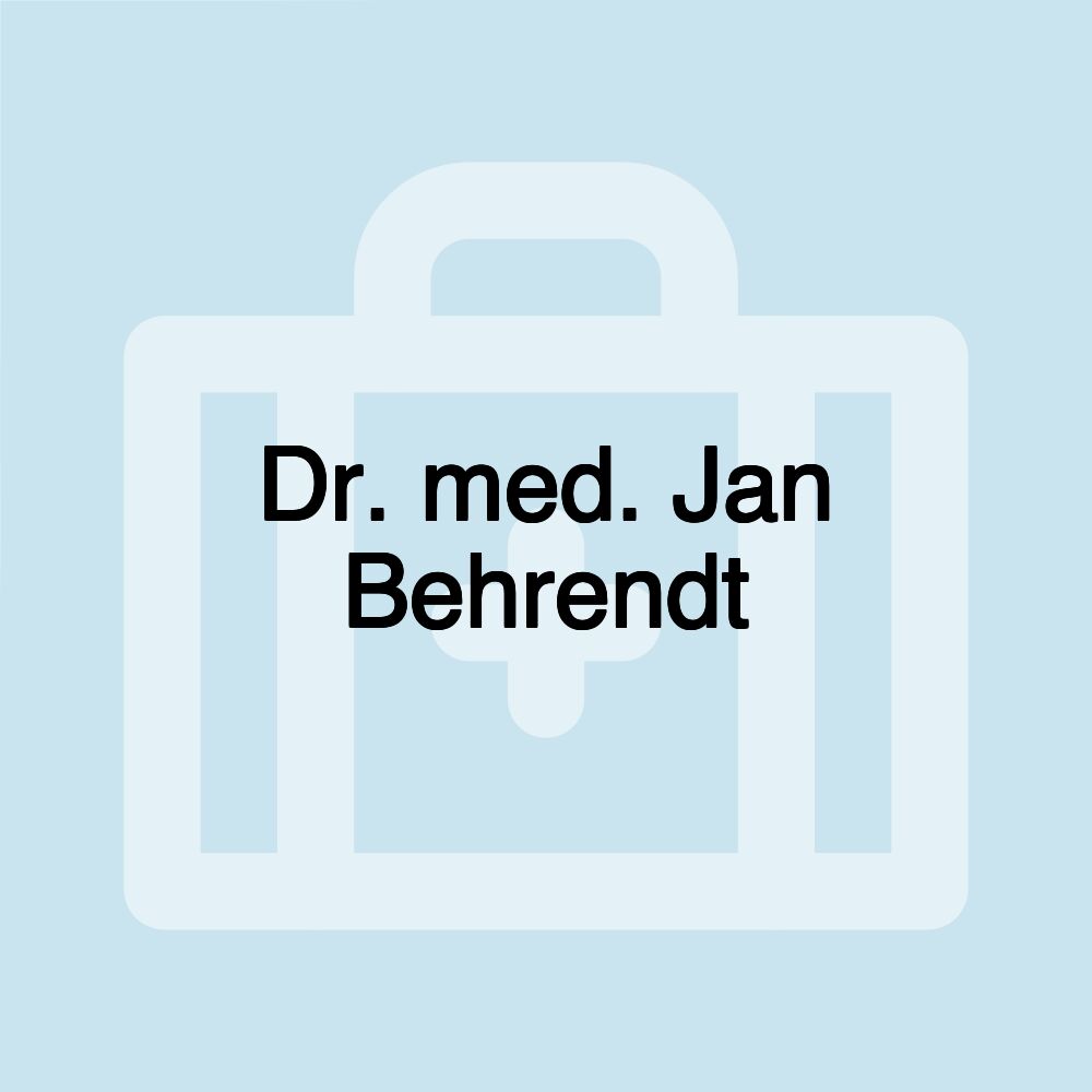 Dr. med. Jan Behrendt