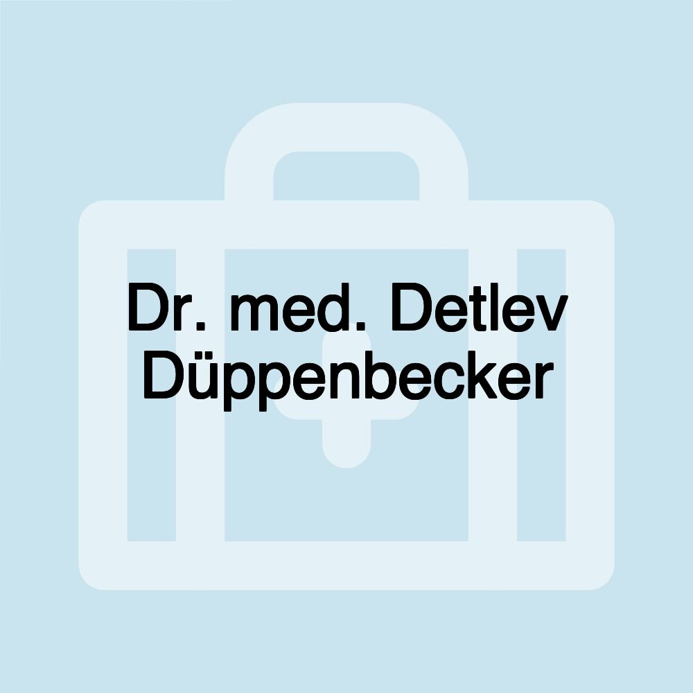 Dr. med. Detlev Düppenbecker