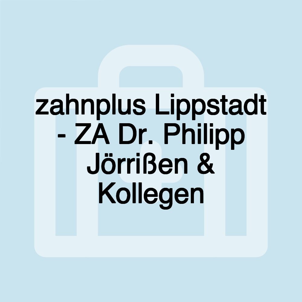 zahnplus Lippstadt - ZA Dr. Philipp Jörrißen & Kollegen