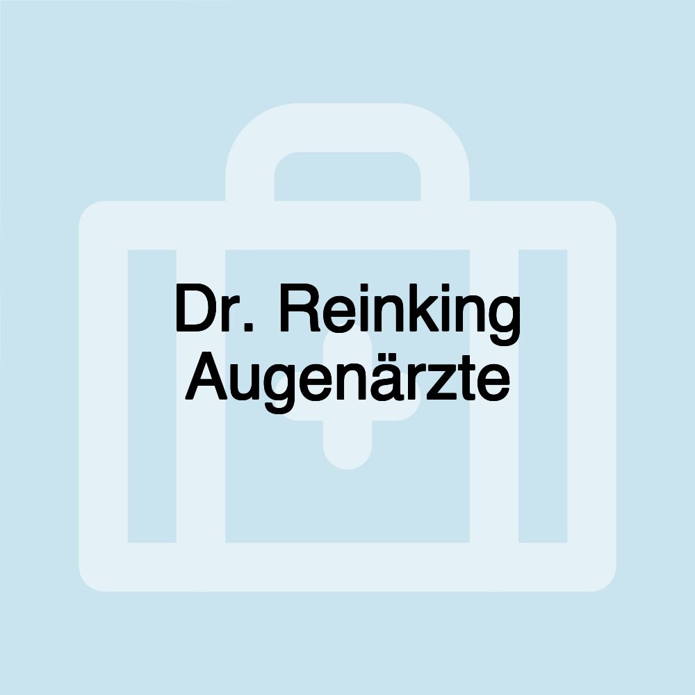 Dr. Reinking Augenärzte