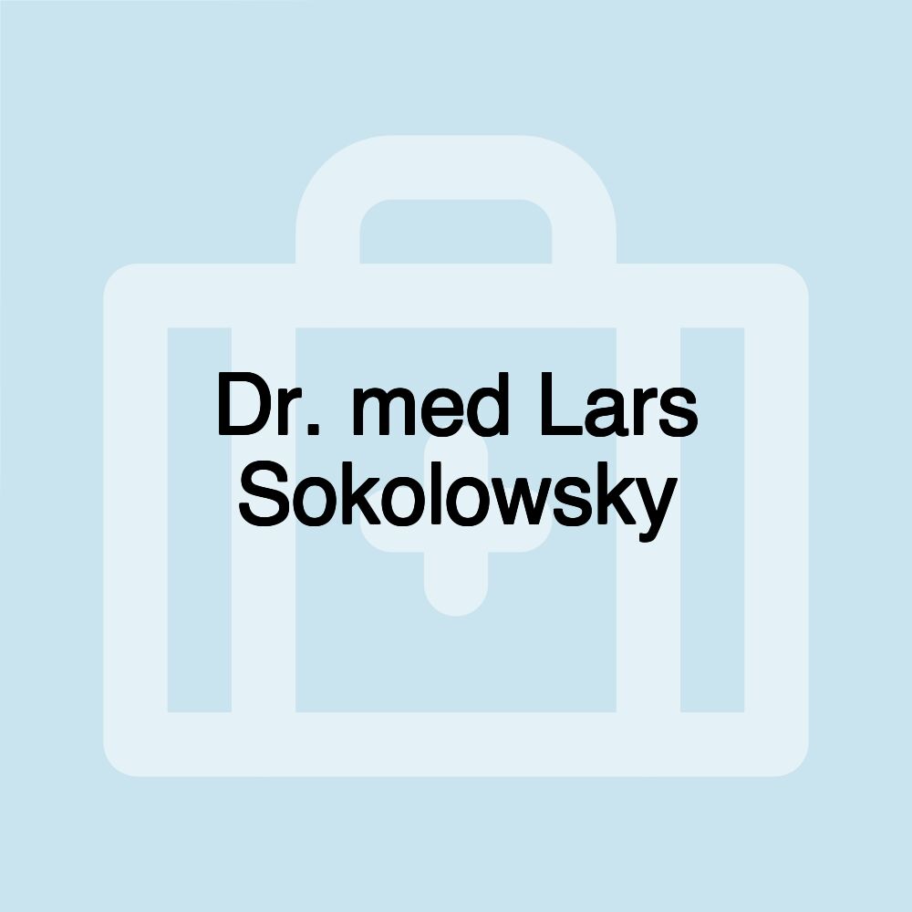 Dr. med Lars Sokolowsky