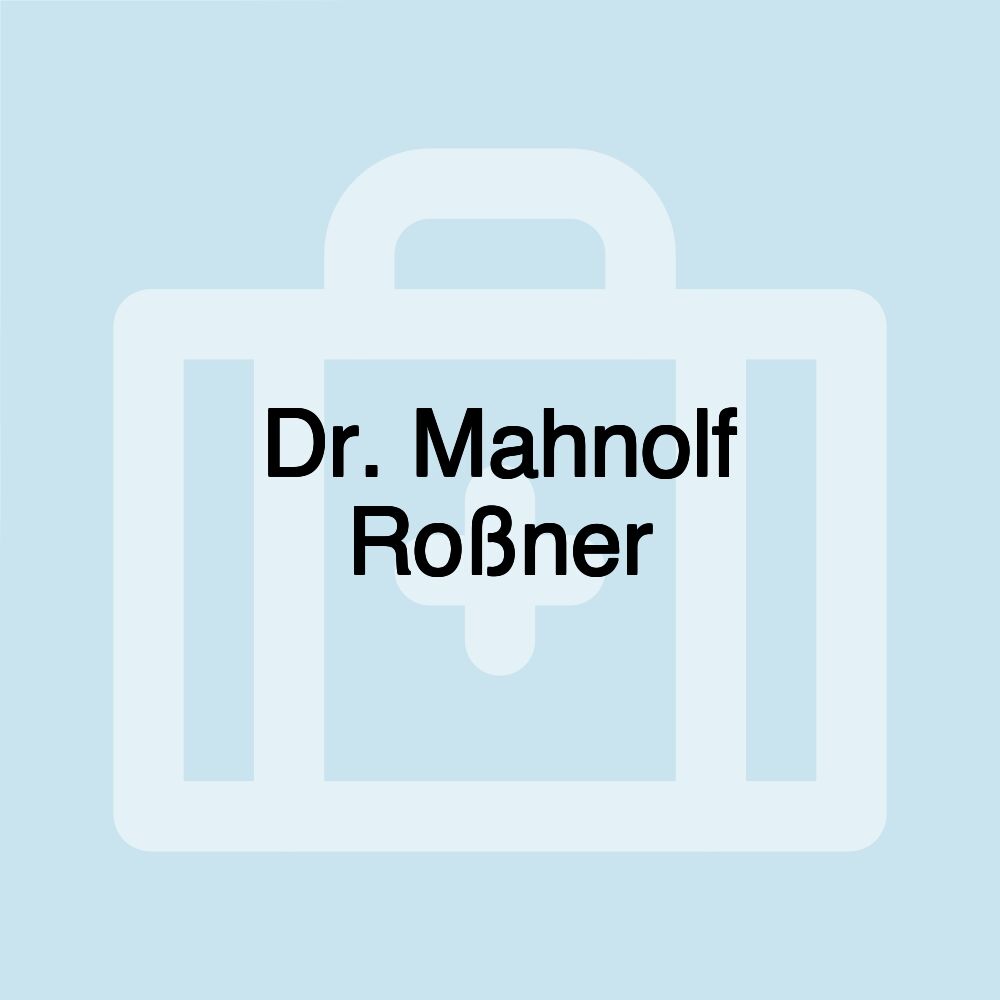 Dr. Mahnolf Roßner