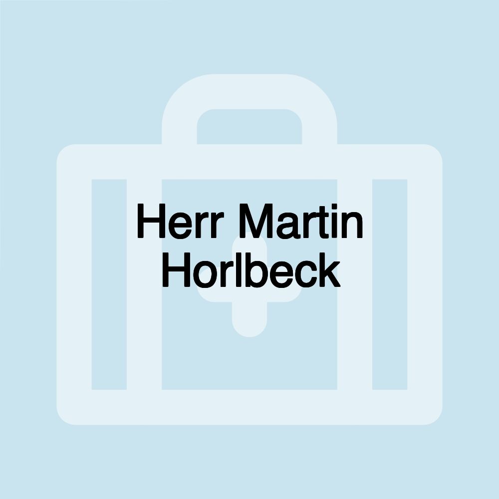 Herr Martin Horlbeck