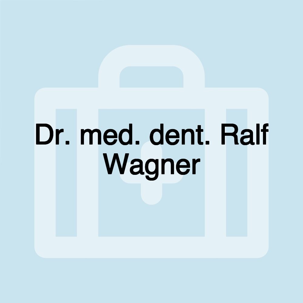 Dr. med. dent. Ralf Wagner