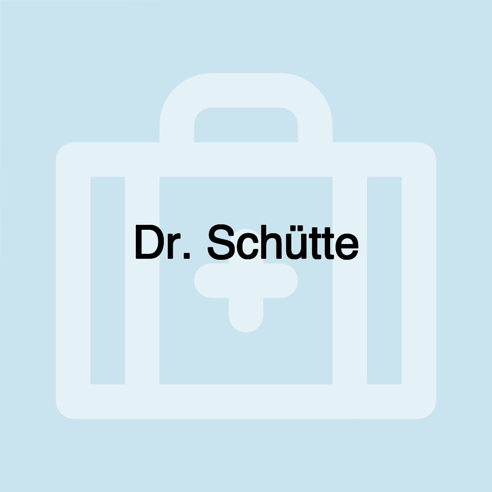 Dr. Schütte