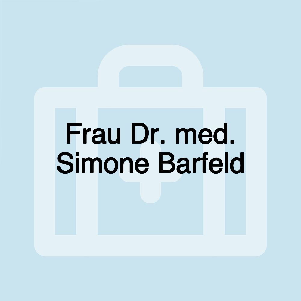 Frau Dr. med. Simone Barfeld