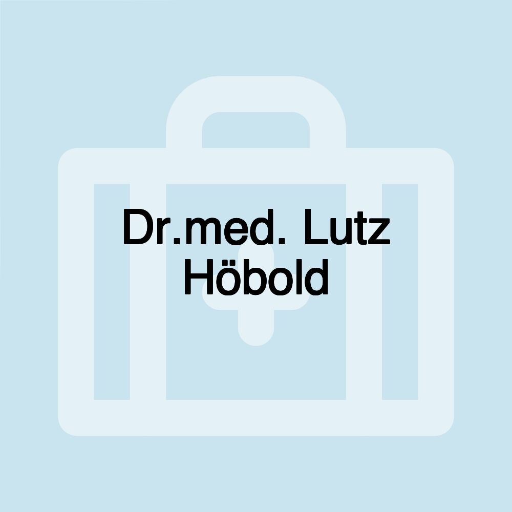 Dr.med. Lutz Höbold