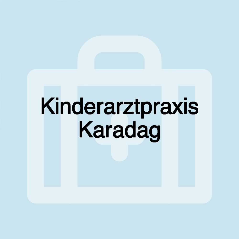 Kinderarztpraxis Karadag