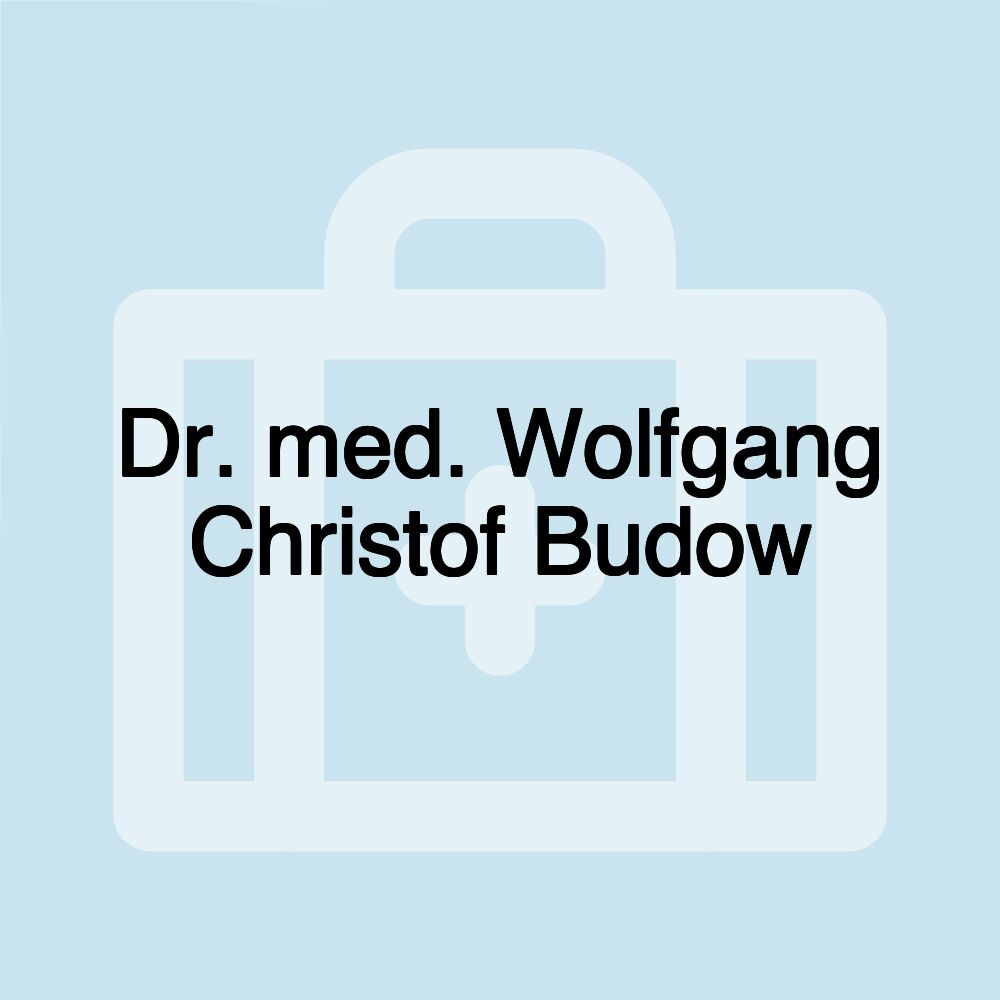 Dr. med. Wolfgang Christof Budow