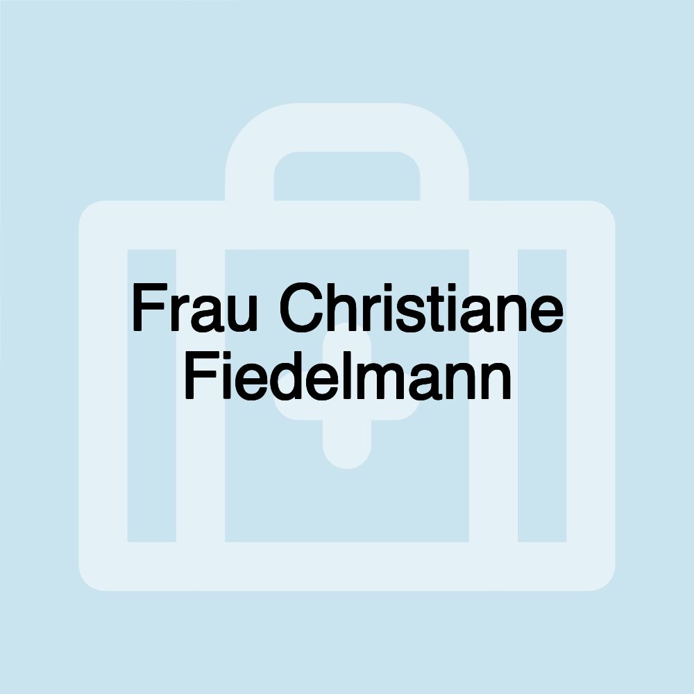 Frau Christiane Fiedelmann