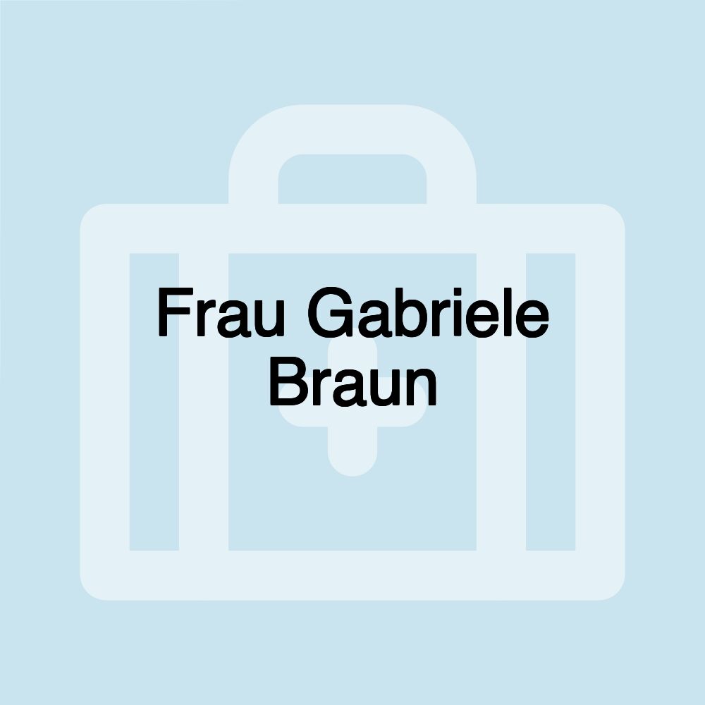 Frau Gabriele Braun