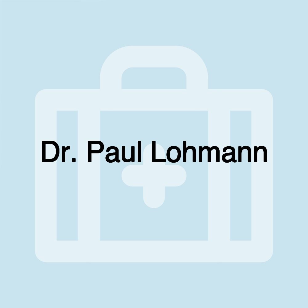 Dr. Paul Lohmann