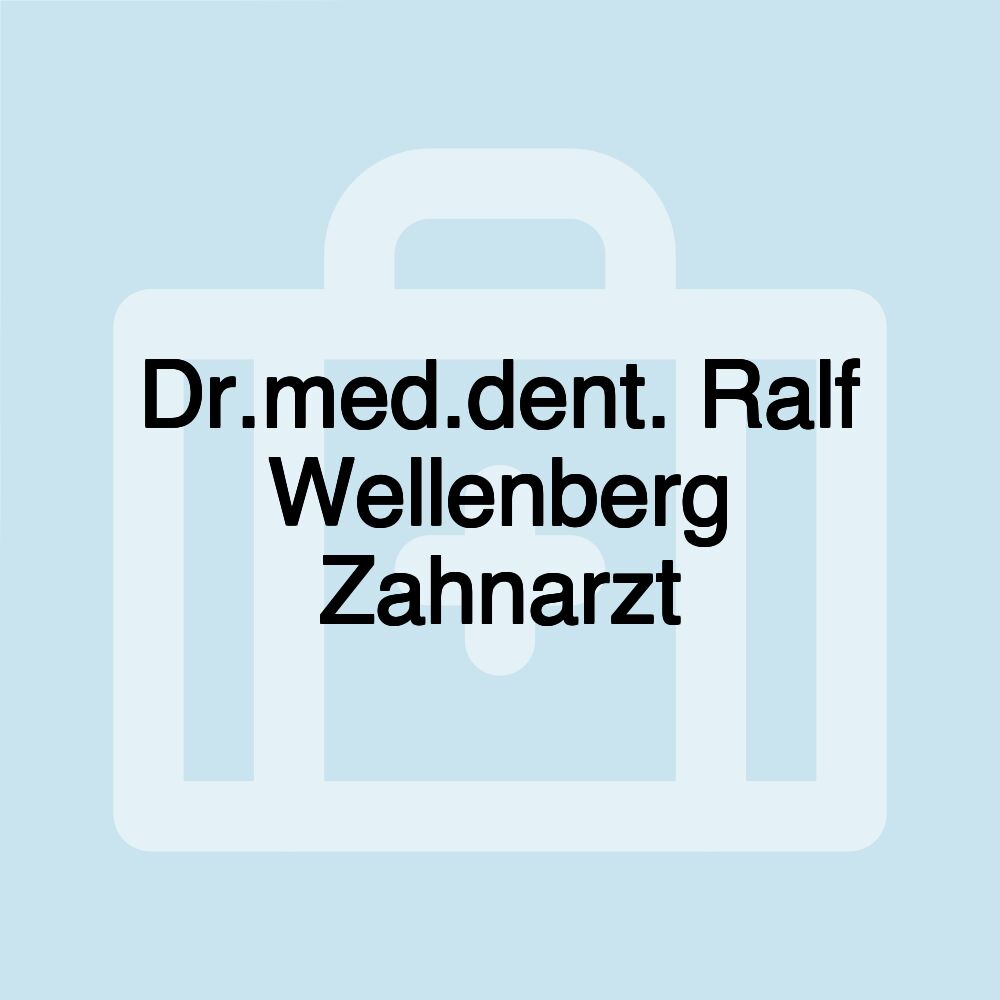 Dr.med.dent. Ralf Wellenberg Zahnarzt