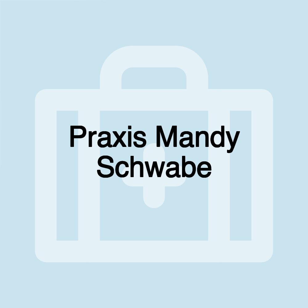 Praxis Mandy Schwabe