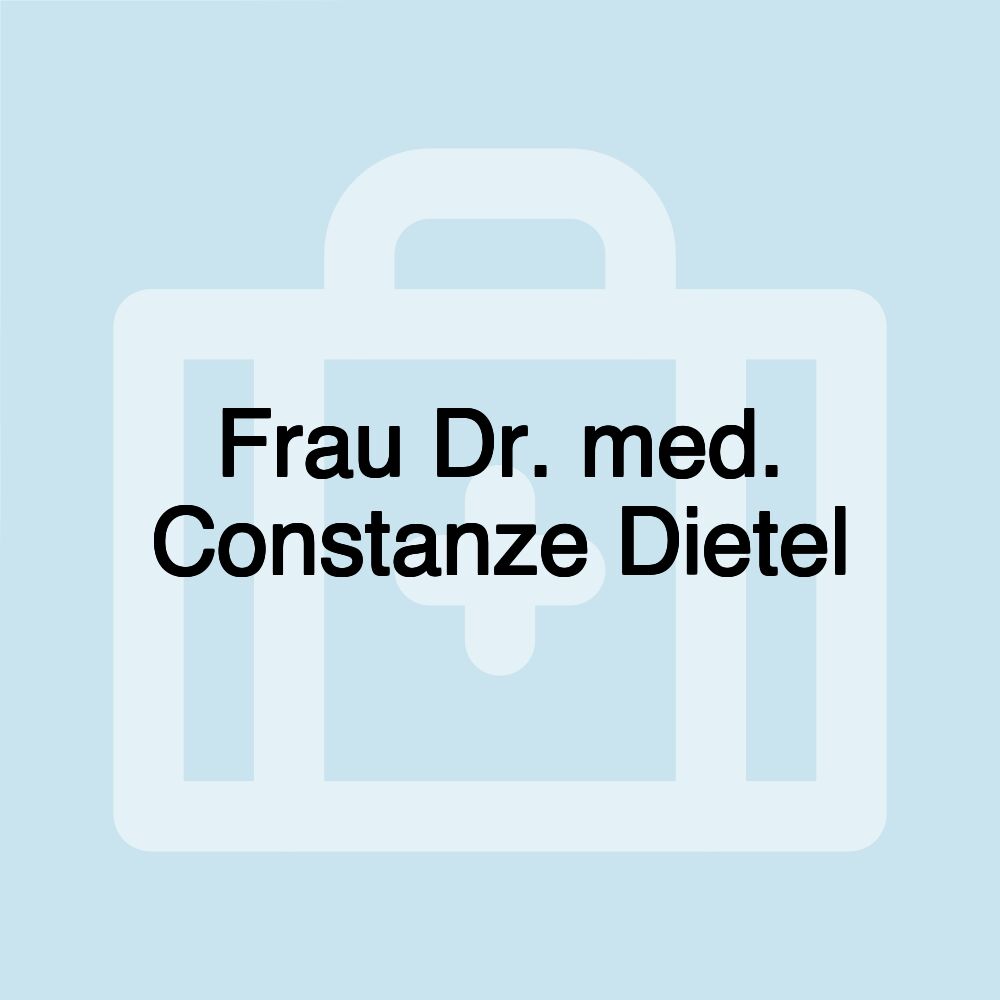 Frau Dr. med. Constanze Dietel