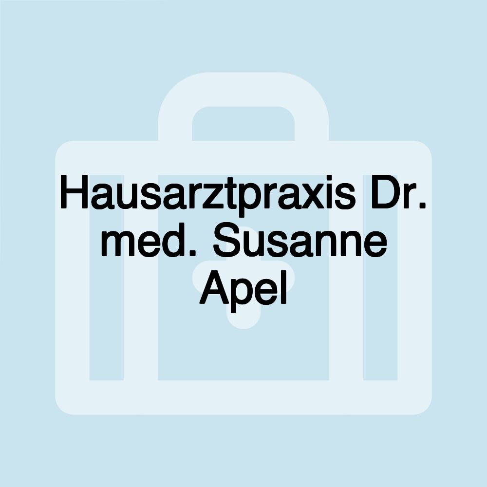 Hausarztpraxis Dr. med. Susanne Apel