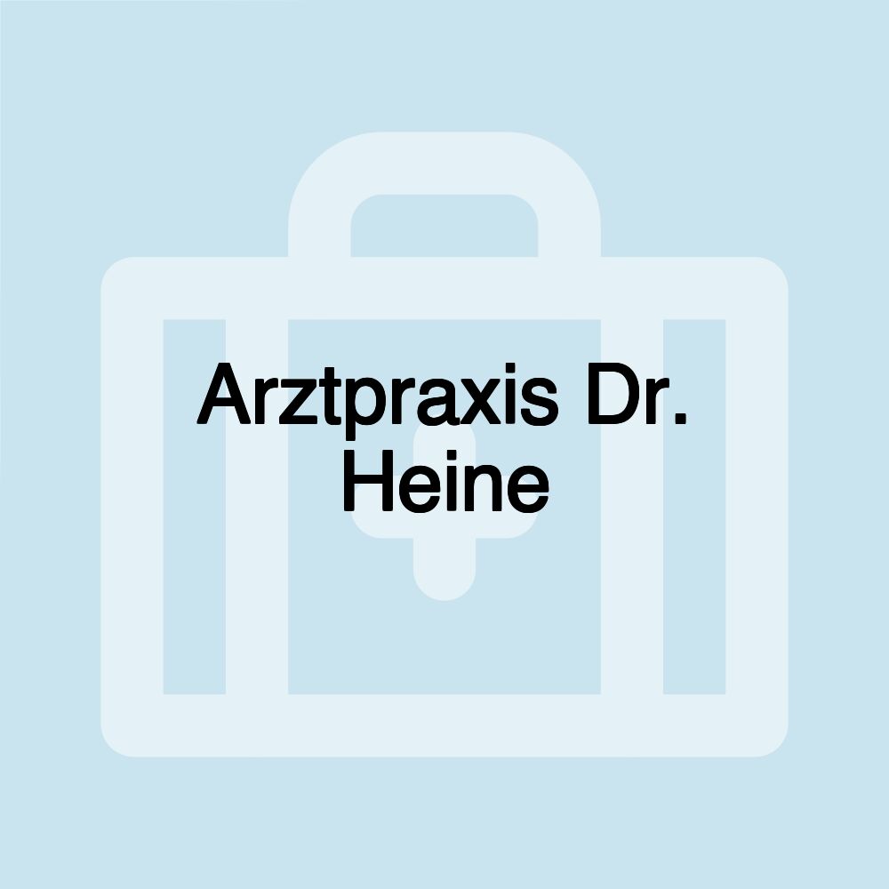 Arztpraxis Dr. Heine