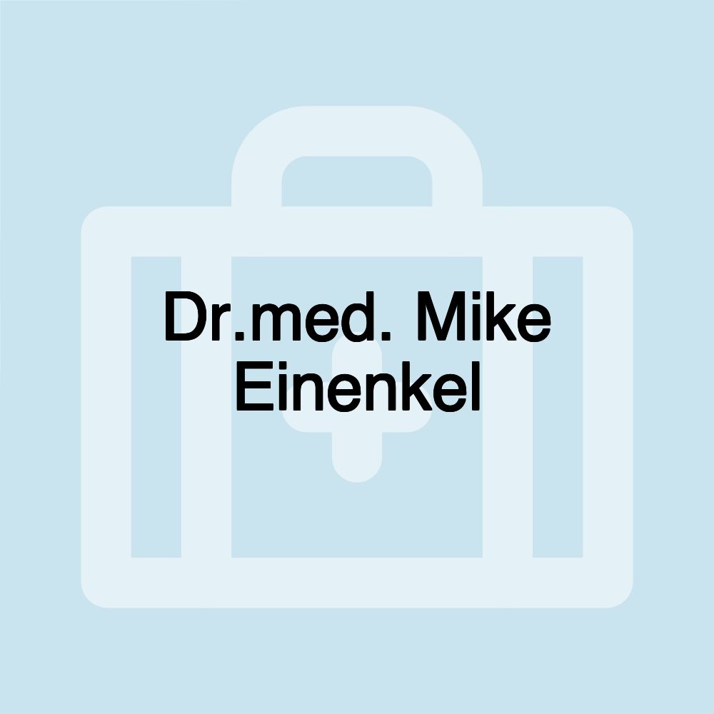 Dr.med. Mike Einenkel