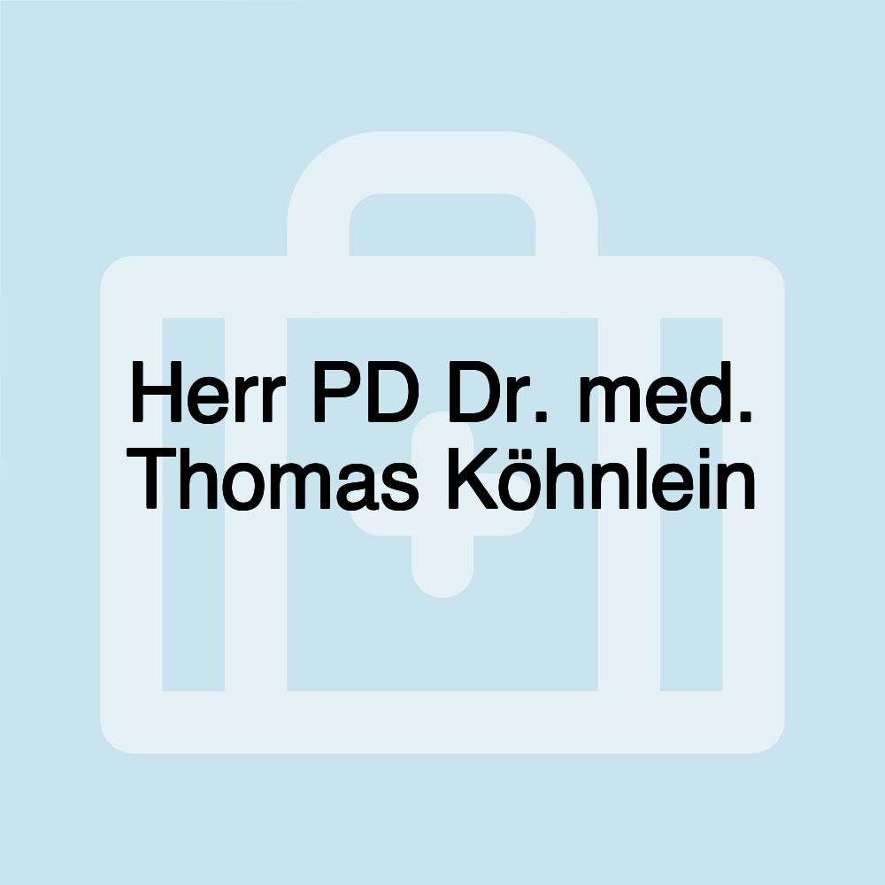 Herr PD Dr. med. Thomas Köhnlein