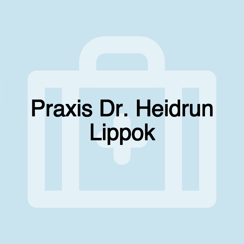 Praxis Dr. Heidrun Lippok