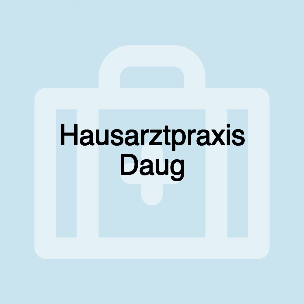 Hausarztpraxis Daug