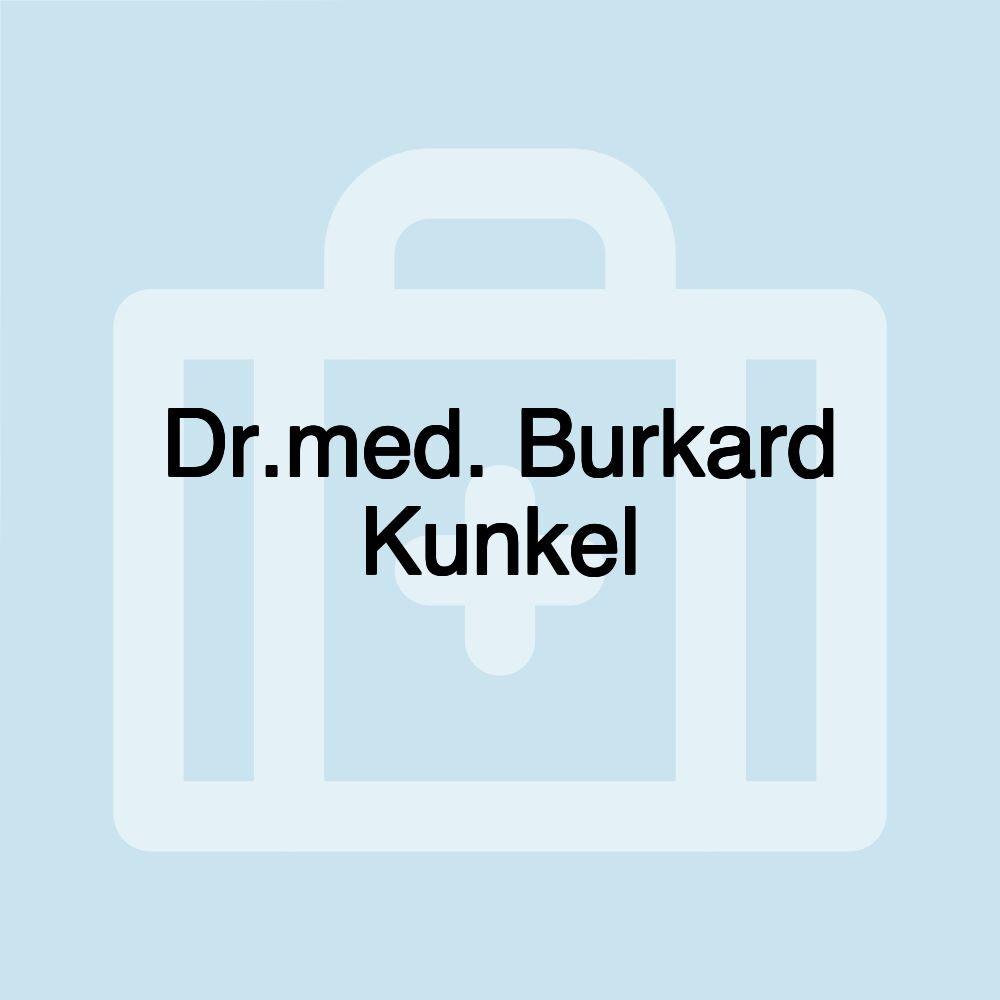 Dr.med. Burkard Kunkel