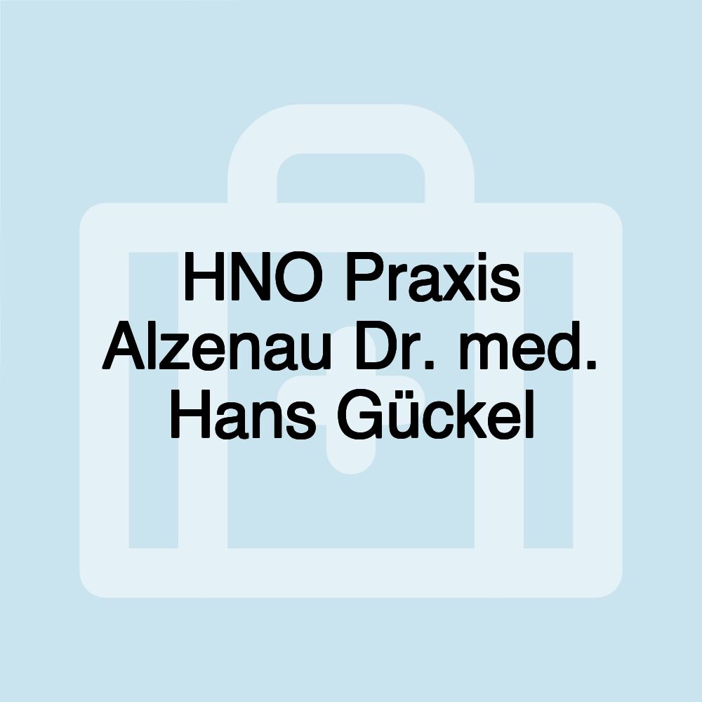 HNO Praxis Alzenau Dr. med. Hans Gückel