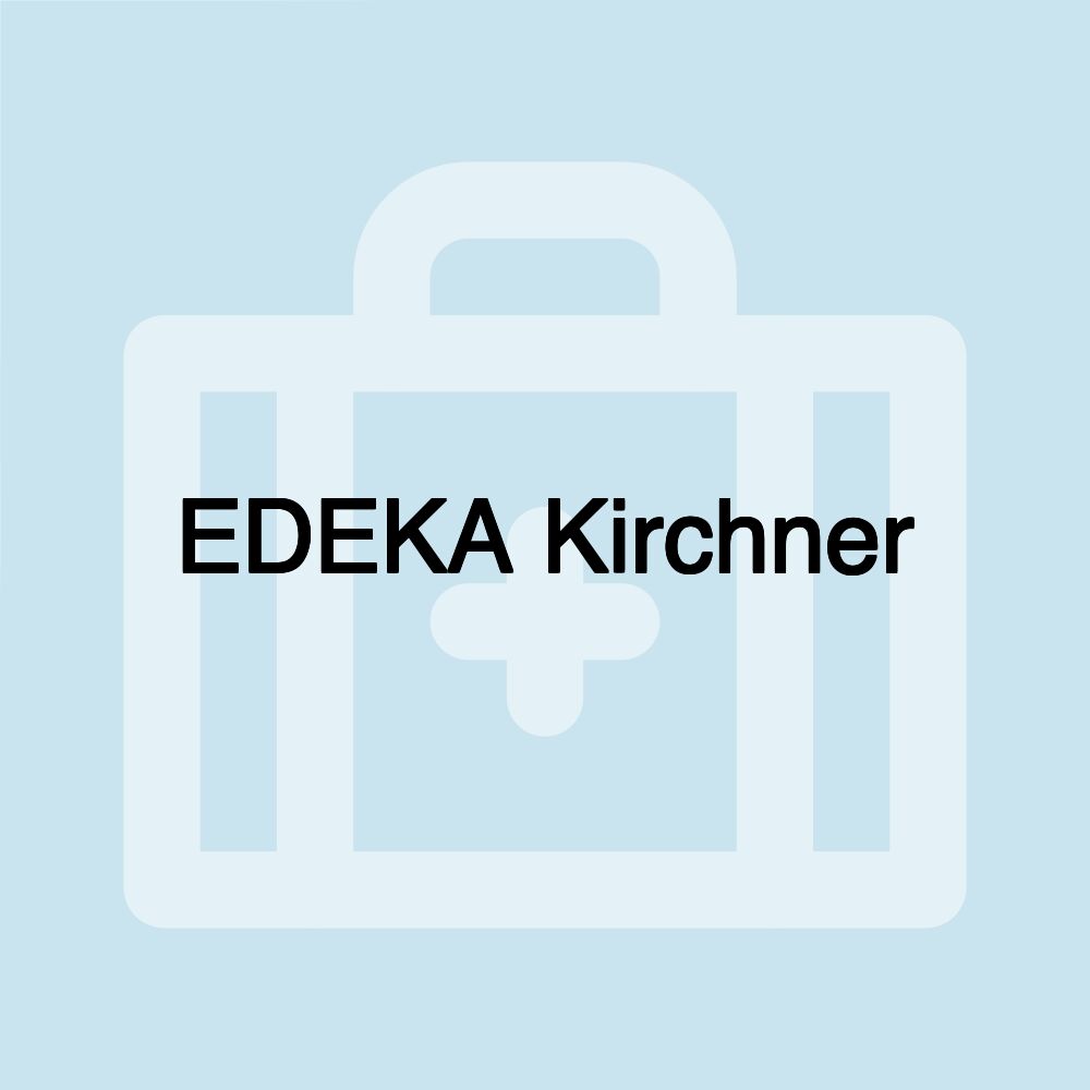 EDEKA Kirchner