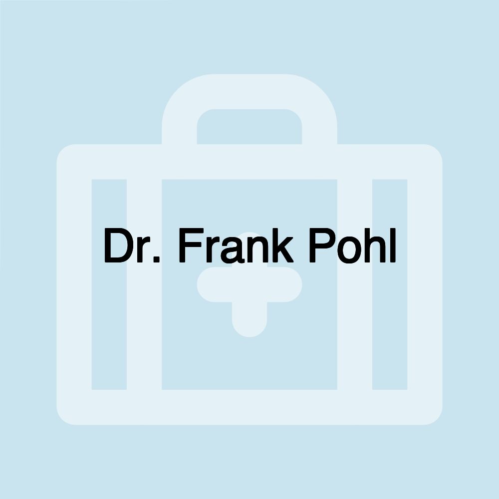 Dr. Frank Pohl