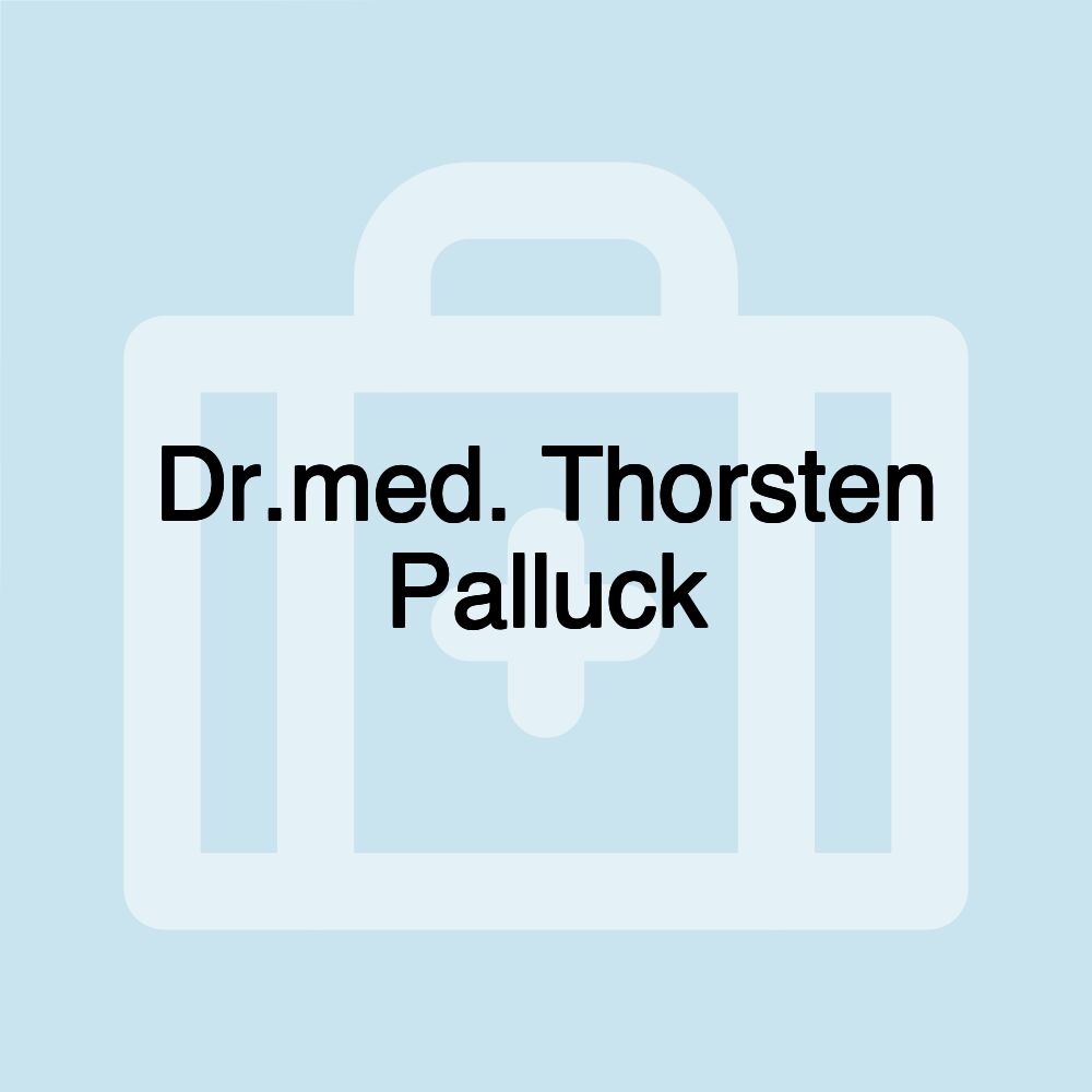 Dr.med. Thorsten Palluck