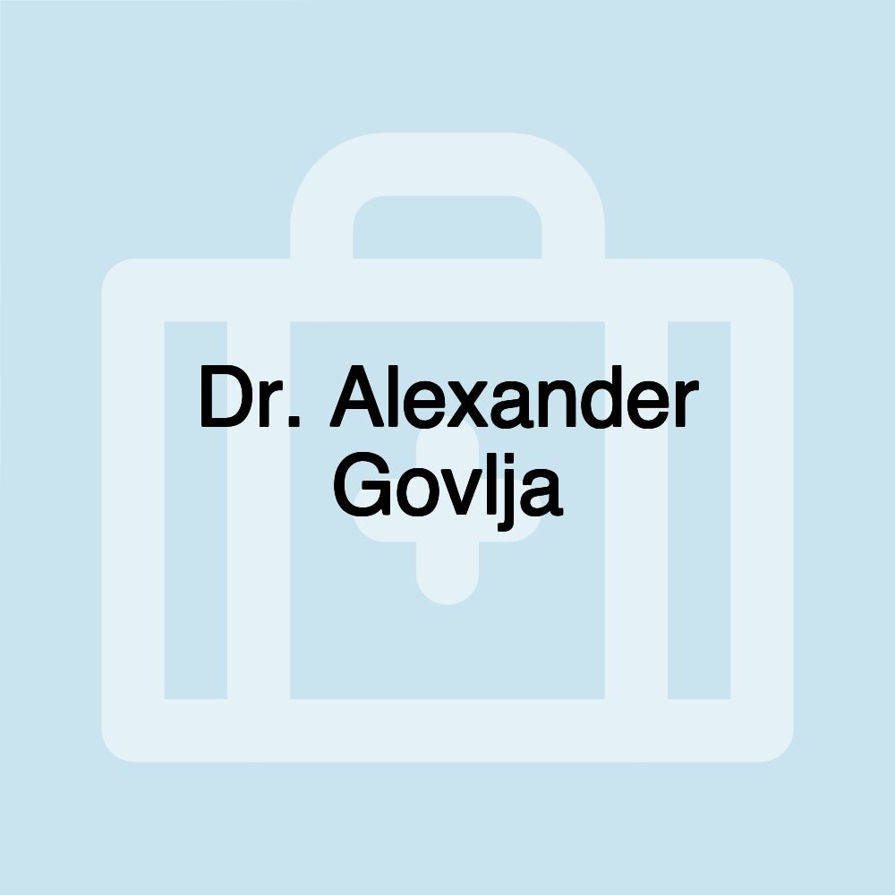 Dr. Alexander Govlja