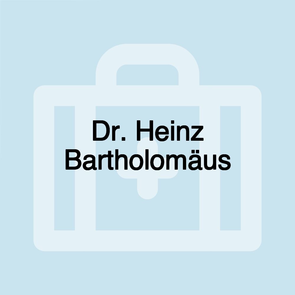 Dr. Heinz Bartholomäus