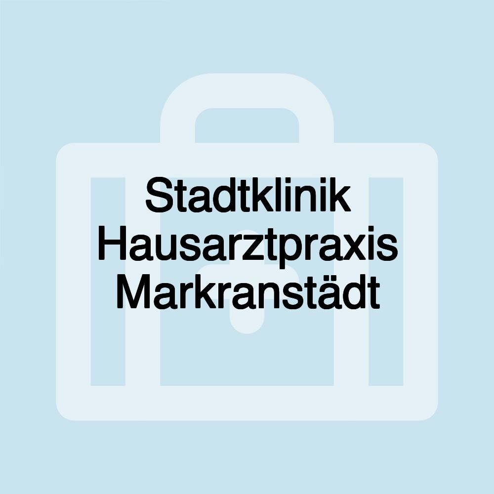 Stadtklinik Hausarztpraxis Markranstädt