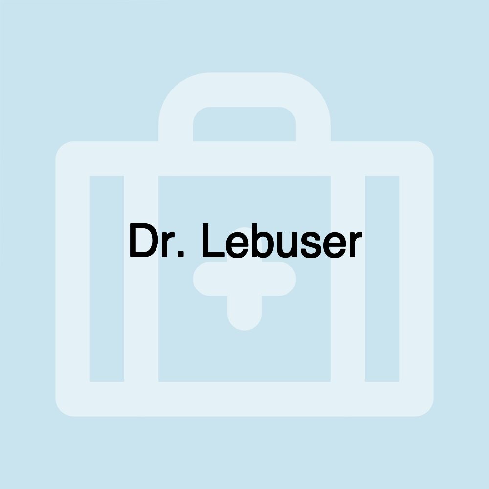 Dr. Lebuser