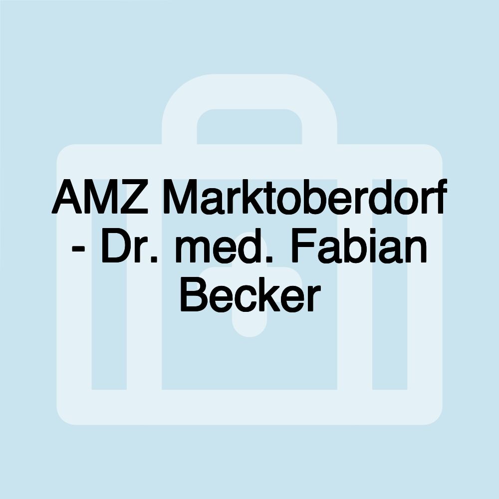 AMZ Marktoberdorf - Dr. med. Fabian Becker