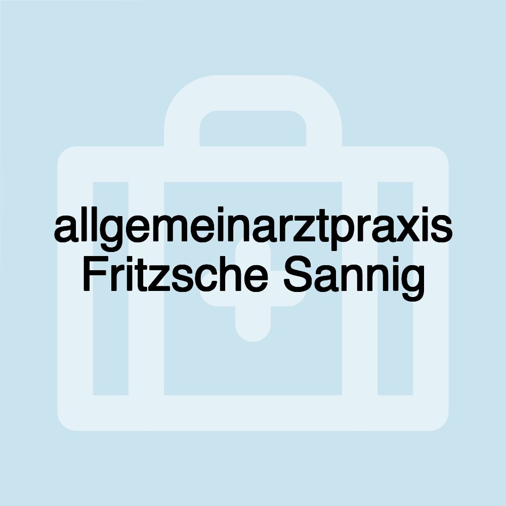 allgemeinarztpraxis Fritzsche Sannig