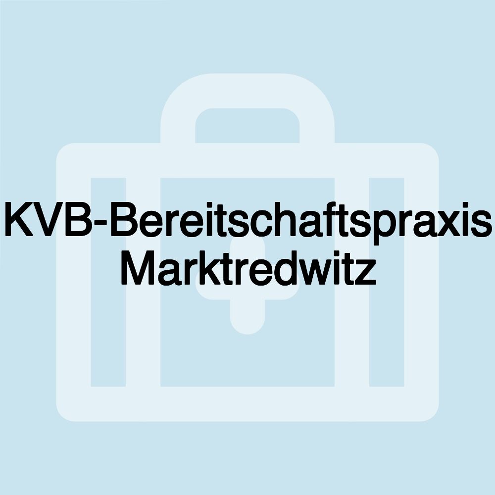 KVB-Bereitschaftspraxis Marktredwitz