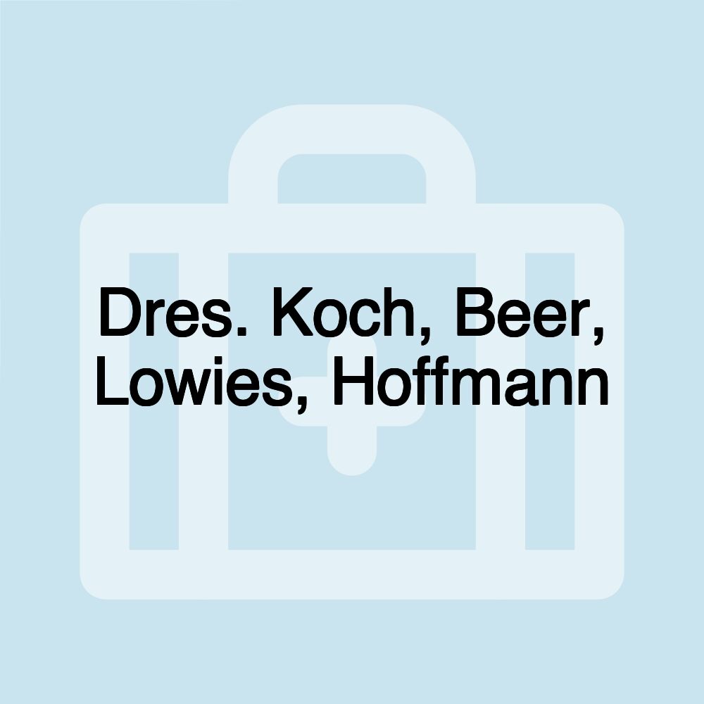 Dres. Koch, Beer, Lowies, Hoffmann