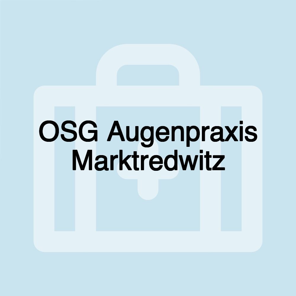 OSG Augenpraxis Marktredwitz