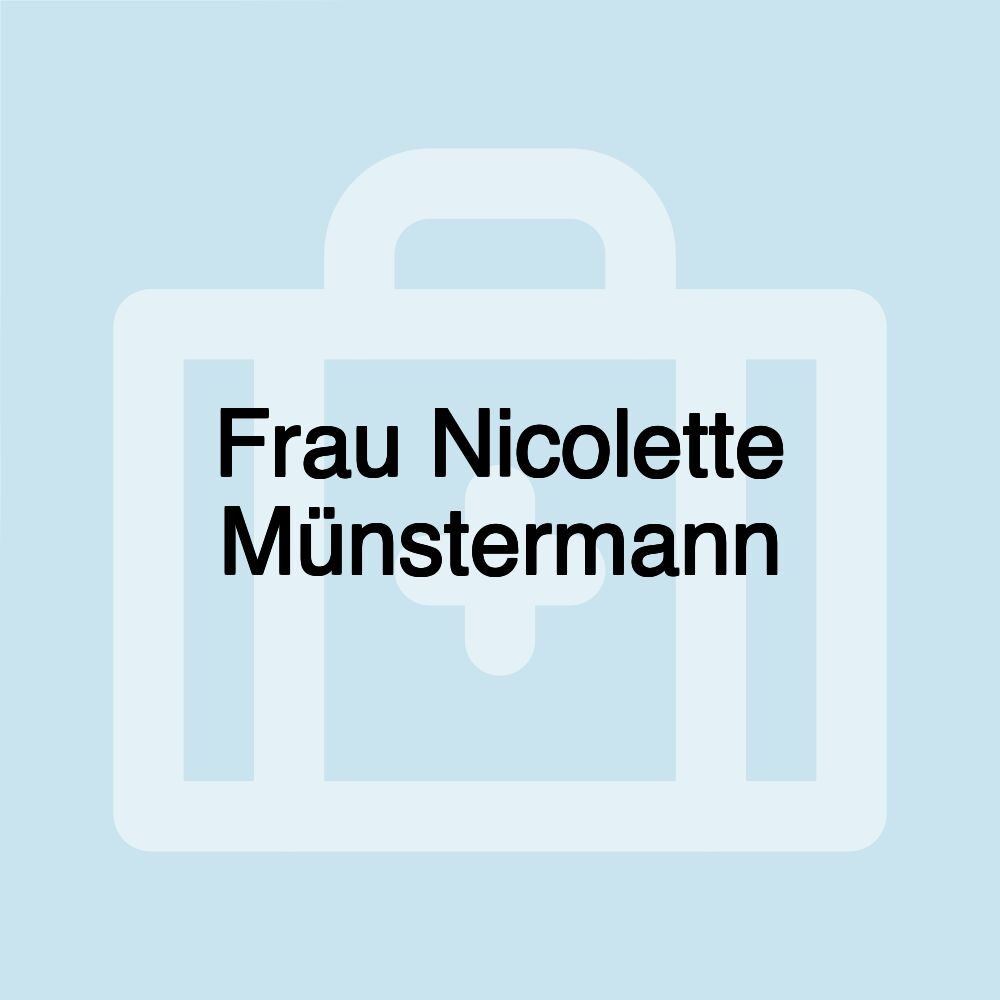 Frau Nicolette Münstermann