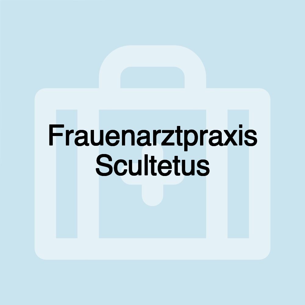 Frauenarztpraxis Scultetus