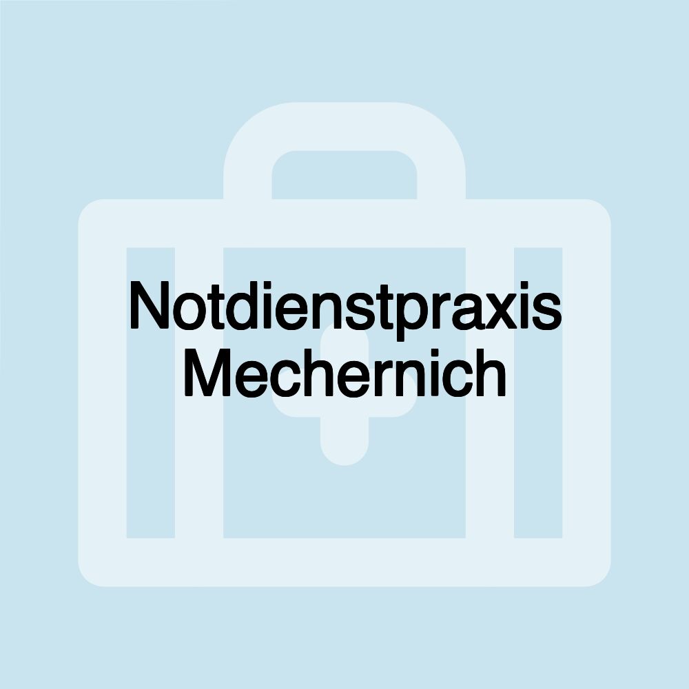 Notdienstpraxis Mechernich