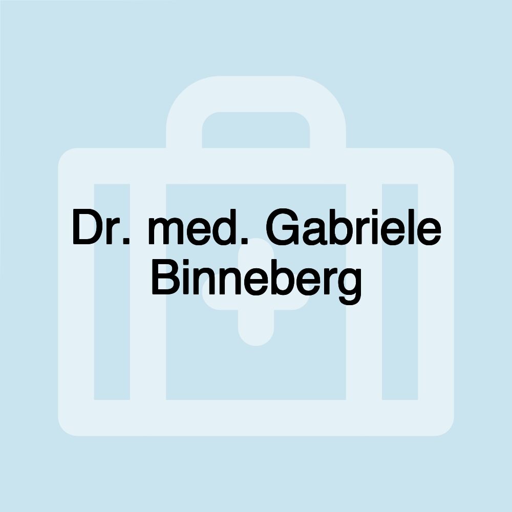 Dr. med. Gabriele Binneberg