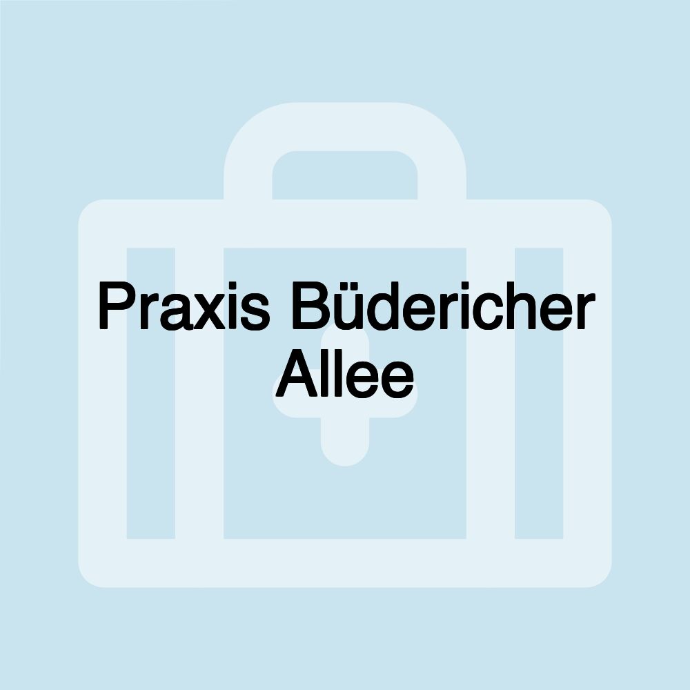 Praxis Büdericher Allee