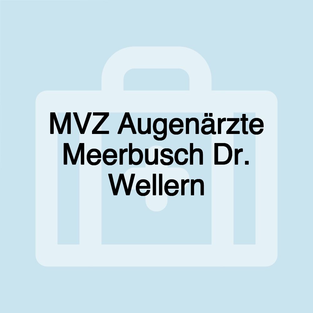 MVZ Augenärzte Meerbusch Dr. Wellern