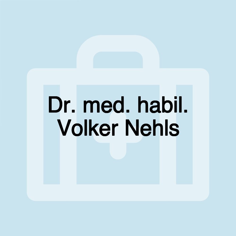 Dr. med. habil. Volker Nehls